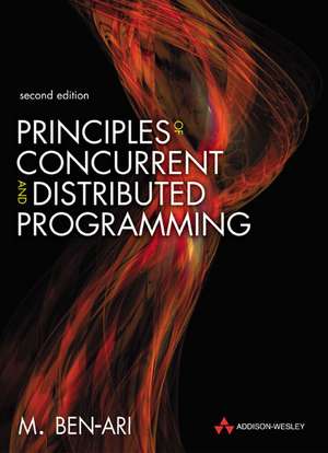 Principles of Concurrent and Distributed Programming de Mordechai Ben-Ari