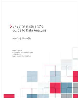 PASW Statistics 18 Guide to Data Analysis de Marija J. Norusis