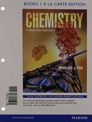 Chemistry: A Molecular Approach de Nivaldo J. Tro