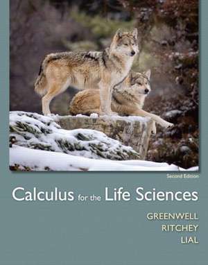 Calculus for the Life Sciences with MyMathLab Access Code de Raymond N. Greenwell