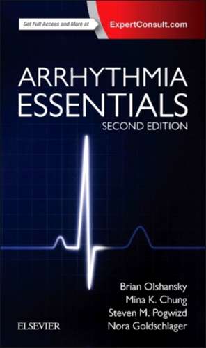 Arrhythmia Essentials de Brian Olshansky