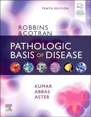 Robbins & Cotran Pathologic Basis of Disease de Vinay Kumar