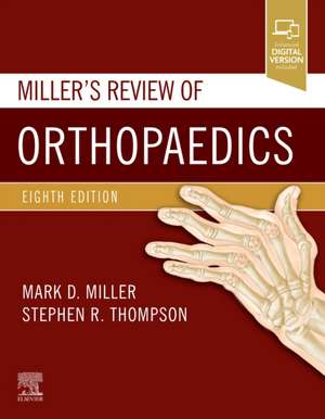 Miller’s Review of Orthopaedics (Miller's