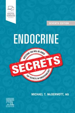 Endocrine Secrets de Michael T. McDermott