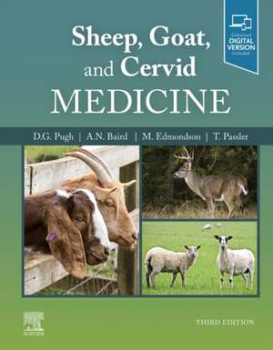 Sheep, Goat, and Cervid Medicine de David G. Pugh