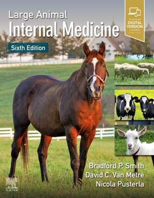 Large Animal Internal Medicine de Bradford P. Smith