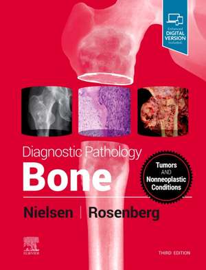 Diagnostic Pathology: Bone de G. Petur Nielsen