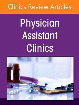 Behavioral Health, An Issue of Physician Assistant Clinics de Kim Zuber