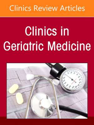 Peripheral Nerve Disease in the Geriatric Population, An Issue of Clinics in Geriatric Medicine de Peter H. Jin