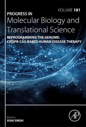 Reprogramming the Genome: CRISPR-Cas-based Human Disease Therapy de Vijai Singh