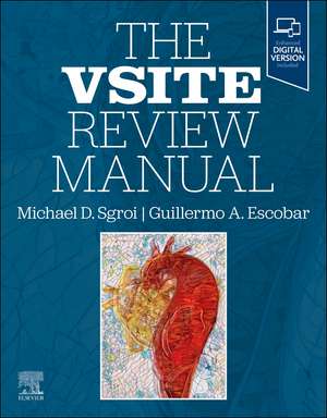 The VSITE Review Manual de Michael D. Sgroi