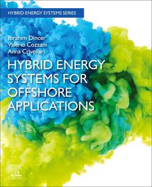 Hybrid Energy Systems for Offshore Applications de Ibrahim Dincer