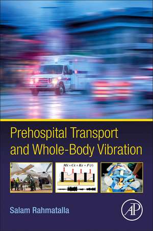 Prehospital Transport and Whole-Body Vibration de Salam Rahmatalla