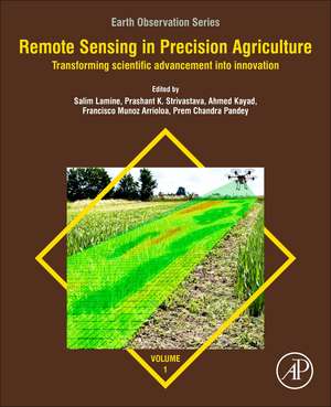 Remote Sensing in Precision Agriculture: Transforming Scientific Advancement into Innovation de Salim Lamine