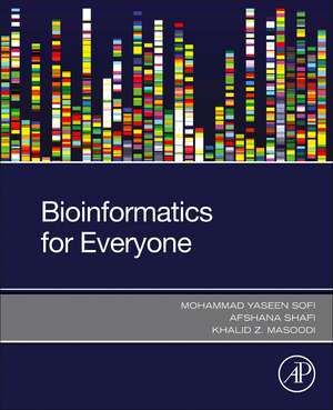 Bioinformatics for Everyone de Mohammad Yaseen Sofi