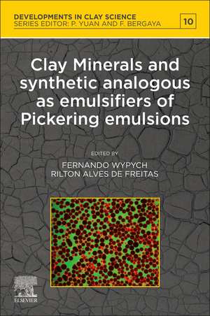 Clay Minerals and Synthetic Analogous as Emulsifiers of Pickering Emulsions de Fernando Wypych