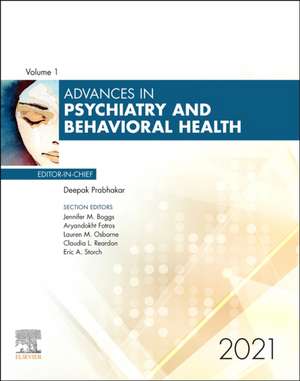 Advances in Psychiatry and Behavioral Heath, 2021 de Deepak Prabhakar