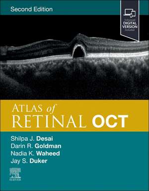 Atlas of Retinal OCT: Optical Coherence Tomography de Jay S. Duker