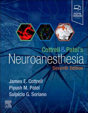 Cottrell and Patel's Neuroanesthesia de James E. Cottrell