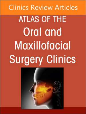 Facial Reanimation, An Issue of Atlas of the Oral & Maxillofacial Surgery Clinics de Teresa González Otero