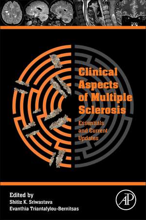 Clinical Aspects of Multiple Sclerosis Essentials and Current Updates de Shitiz Sriwastava