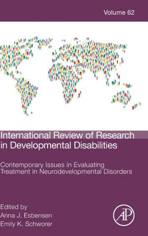 Contemporary Issues in Evaluating Treatment in Neurodevelopmental Disorders de Anna Esbensen