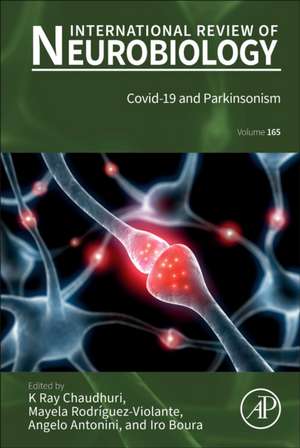 Covid-19 and Parkinsonism de K. Ray Chaudhuri