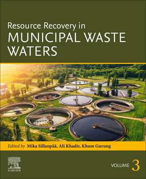 Resource Recovery in Municipal Waste Waters de Mika Sillanpää