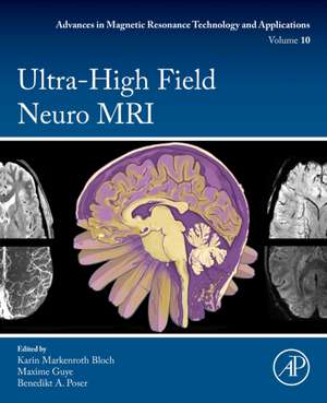 Ultra-High Field Neuro MRI de Karin Markenroth Bloch