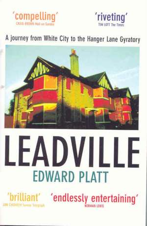 Leadville de Edward Platt