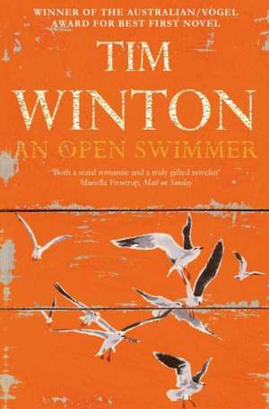 An Open Swimmer de Tim Winton