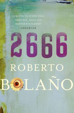 2666 de Roberto Bolano