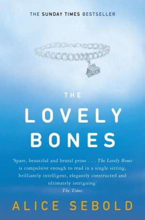 Lovely Bones de Alice Sebold