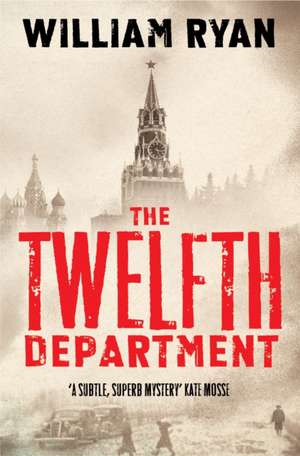 The Twelfth Department de William Ryan