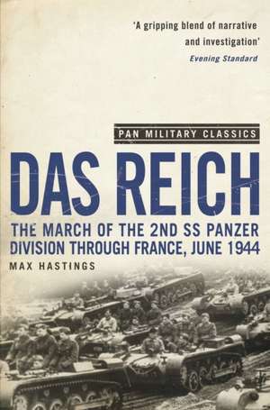 Cartea Das Reich de Max Hastings