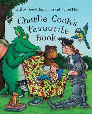 Charlie Cook's Favourite Book Big Book de Julia Donaldson