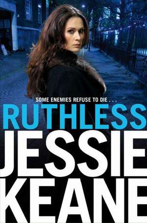 Ruthless de Jessie Keane