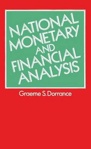 National Monetary and Financial Analysis de Graeme S. Dorrance