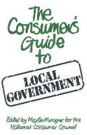 A consumer’s guide to local government de Martin Minogue