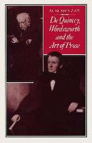 De Quincey, Wordsworth and the Art of Prose de D.D. Devlin