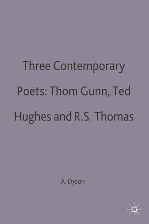 Three Contemporary Poets de A. E. Dyson