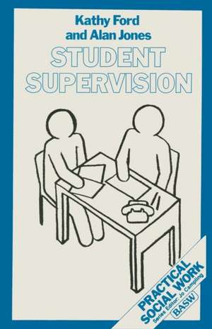 Student Supervision de Kathy Ford