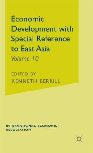 Economic Development with Special Reference to East Asia de K. Berrill