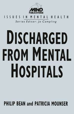 Discharged from Mental Hospitals de Philip Bean