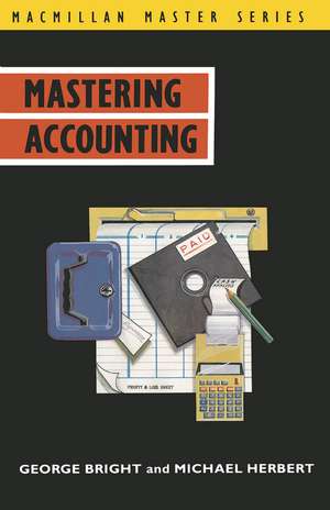 Mastering Accounting de George Bright