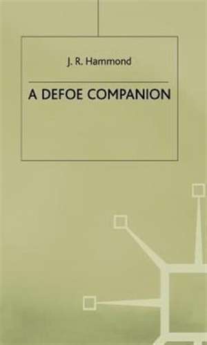 A Defoe Companion de J. Hammond