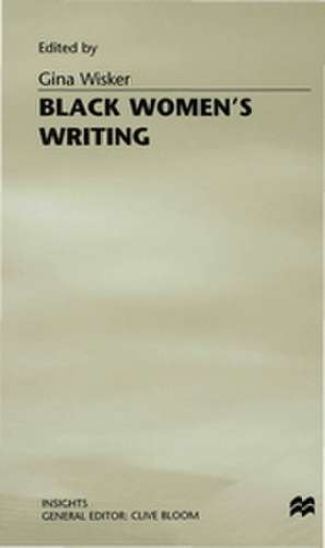 Black Women’s Writing de Gina Wisker