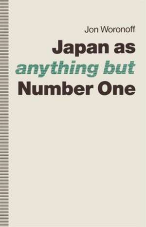 Japan as-anything but-Number One de Jon Woronoff