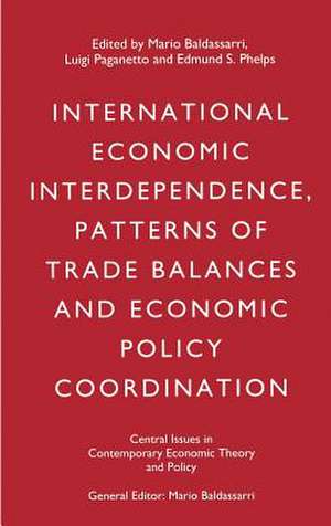 International Economic Interdependence, Patterns of Trade Balances and Economic Policy Coordination de Mario Baldassarri