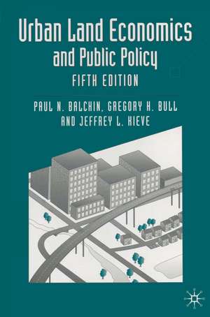 Urban Land Economics and Public Policy de Paul N. Balchin